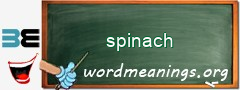 WordMeaning blackboard for spinach